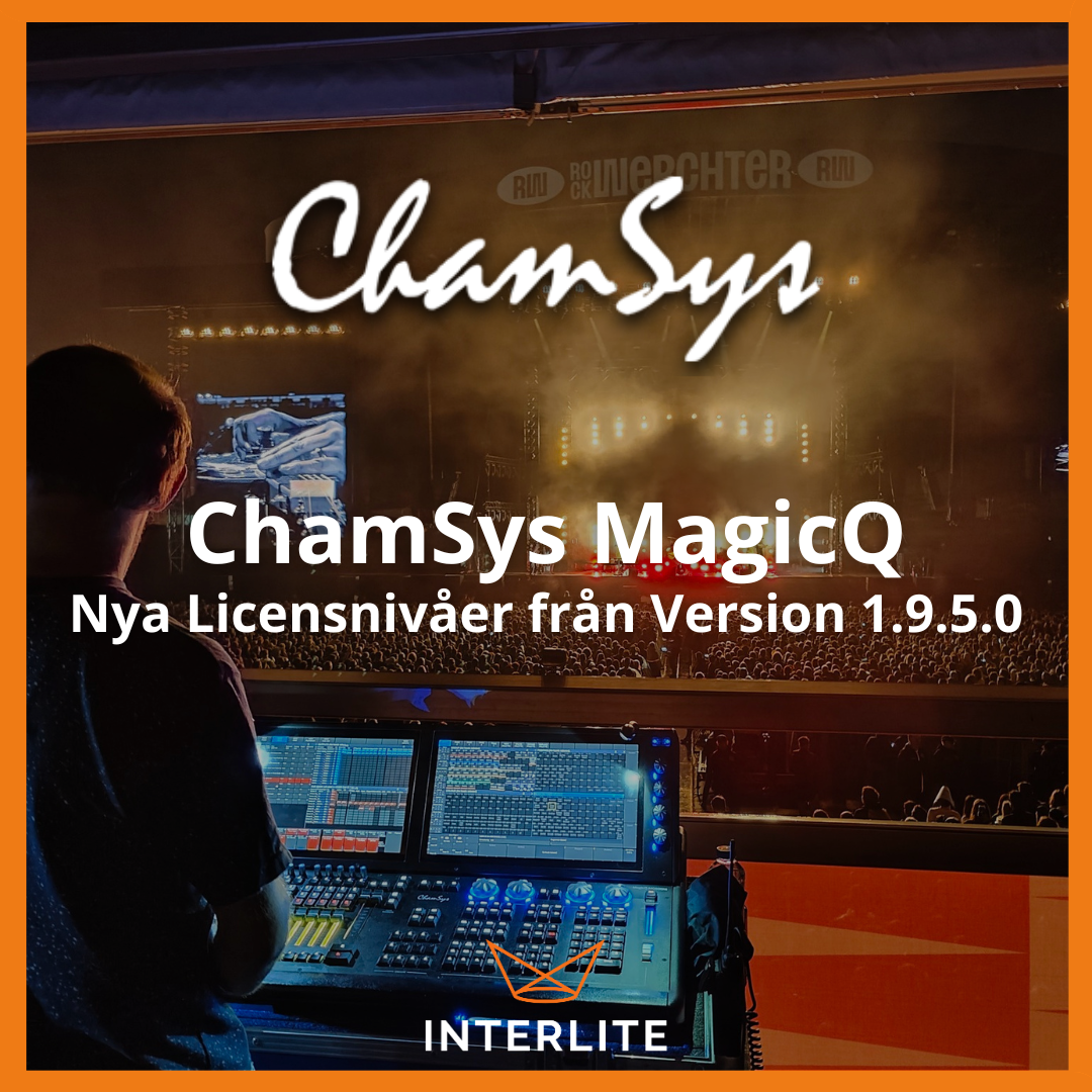 Nya Licensnivåer från Version 1.9.5.0 ChamSys MagicQ